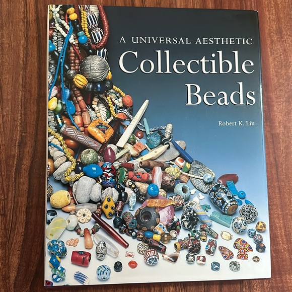 Collectible Beads: A Universal Aesthetic Beadwork Hardcover Book by Robert K Liu - Picture 2 of 6